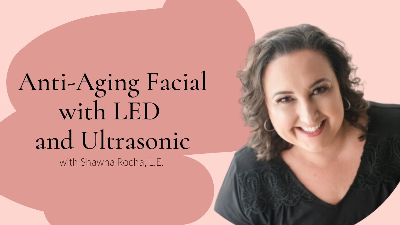 Anti-Aging Facial with LED & Ultrasonic | ASCP Professional Demo