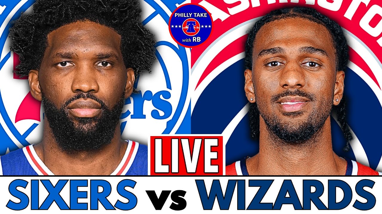 Sixers vs Wizards Live Play-By-Play & Postgame Show
