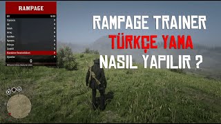 Red Dead Redepmtion 2 - Rampage Trainer Türkçe Yama Nasıl Yapılır?