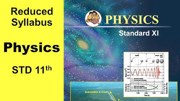 11th std physics Reduced Syllabus 2021-22 | 11th std physics cancelled Syllabus