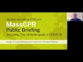 July 28, 2020 MassCPR Public Briefing