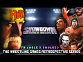 Showdown legends of wrestling retrospective  triangle x squared o