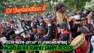 NGAREAK KA TEMPAT SAMPAI DI BERHENTIKAN ‼️ OYAG SEKAMPUNG RANCANUMPANG - CUTA MUDA GROUP