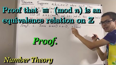 Prove that congruence modulo n is an equivalence relation on the integers (ILIEKMATHPHYSICS)