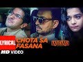 Arijit Singh: Chota Sa Fasana Lyrical | Karwaan | Irrfan Khan | DulQuer Salmaan | Mithila Palkar