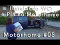Instalando a Pia e a Privada no Motorhome | Construindo um Motorhome #05 Final!