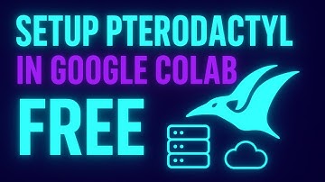 Pterodactyl Panel FREE Hosting on Google Colab For Lifetime