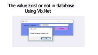 Part: 9 The value  Exist or not in Database using Vb.Net