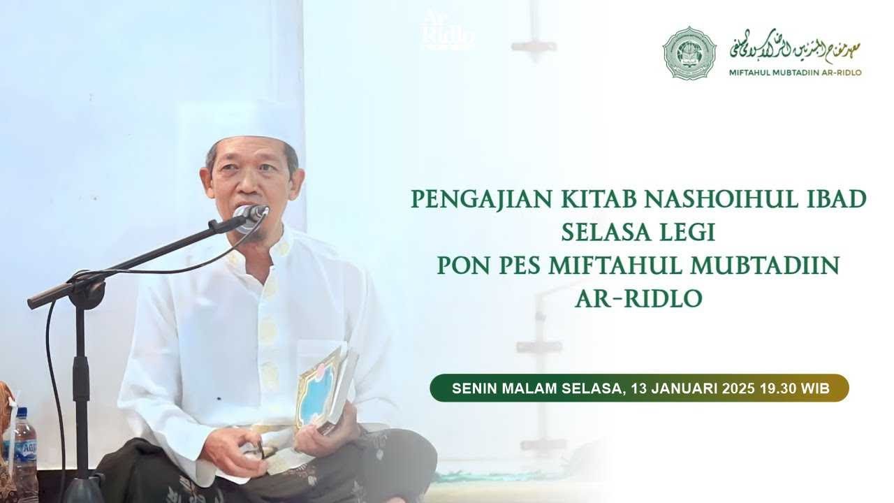 RUTINAN PENGAJIAN SELASA LEGI | Kitab Nasoihul Ibad #20