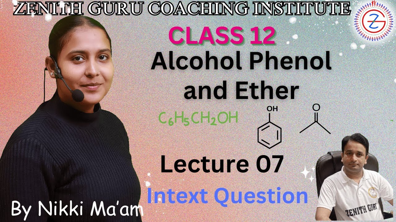 Alcohol Phenol And Ether | Class 12 NCERT Chemistry Chapter 7 | Intext ...