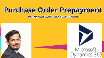 Purchase Order Prepayment in Dynamics 365 Finance and Operations