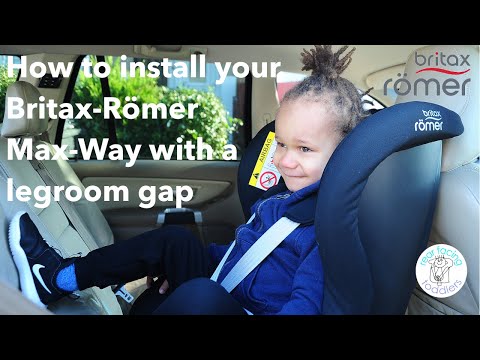 How to install the Britax Römer Max-Way with a legroom gap