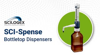 Scilogex SCI-Spense Bottle Top Dispenser