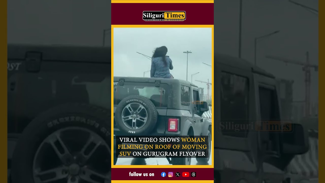 Viral Video Shows Woman Filming On Roof Of Moving SUV Gurugram Flyover