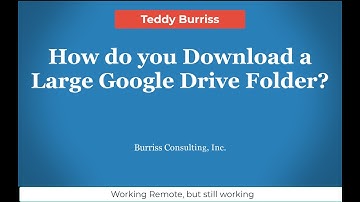 How do you Download a Large Google Drive Folder in Gmail or Google Workspace?