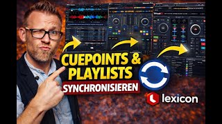 Cuepoints, Library & Playlists synchronisieren – DJ-Software nahtlos wechseln