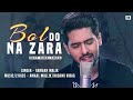 Bol do na zara  audio song  armaan malik  azhar  emraan hashmi  nargis fakhri  amaal mallik