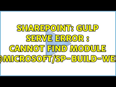 Sharepoint: Gulp serve error : Cannot find module '@microsoft/sp-build-web' (4 Solutions!!)