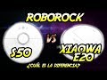 Roborock s50 VS Xiaowa E20. ¿Cuál comprar? Comparativa en español