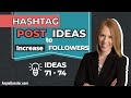 Hashtag Post Ideas to Increase Followers on Social Media [Ideas 71 - 74]