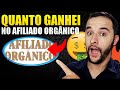 O Que é Afiliado Orgânico? O Curso Afiliado Orgânico Funciona? Meu Depoi...