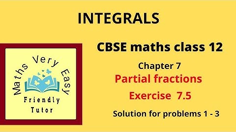 integration - partial fraction exercise 7.5 (1 -3) cbse class 12 maths in tamil ncert syllabus