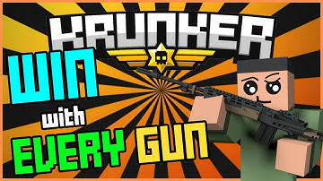 I won with EVERY KRUNKER WEAPON...