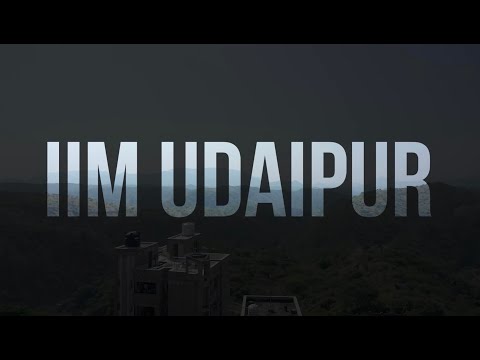 IIM Udaipur | Campus - video from IIMU
