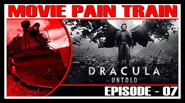 Movie Pain Train 7: Dracula Untold