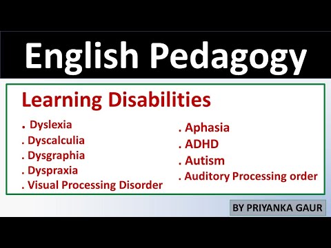 English Pedagogy - Learning Disabilities | Priyanka Gaur