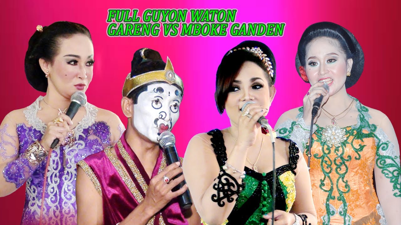 full  2 JAM LEBIH  GUYON WATON GARENG VS MBOKE GANDEN // CS.BAZKARA