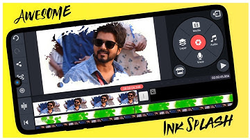 Create Awesome Ink Splash Status Using Kinemaster 👌🔥