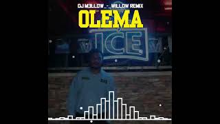 OLEMA_-_DJ M3LLOW_×_W!LLOW REMIX