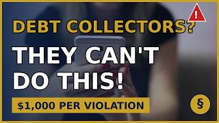 Debt Collectors Don't Want You to Know These Rights (FDCPA Explained)