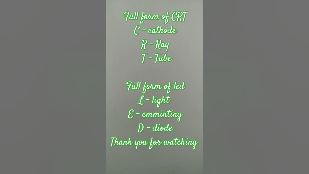 Did You Know Full Form Of CRT And LED Full Form Of CRT And LED did-you-know-full-form-of-crt-and-led-full-form-of-crt-and-led