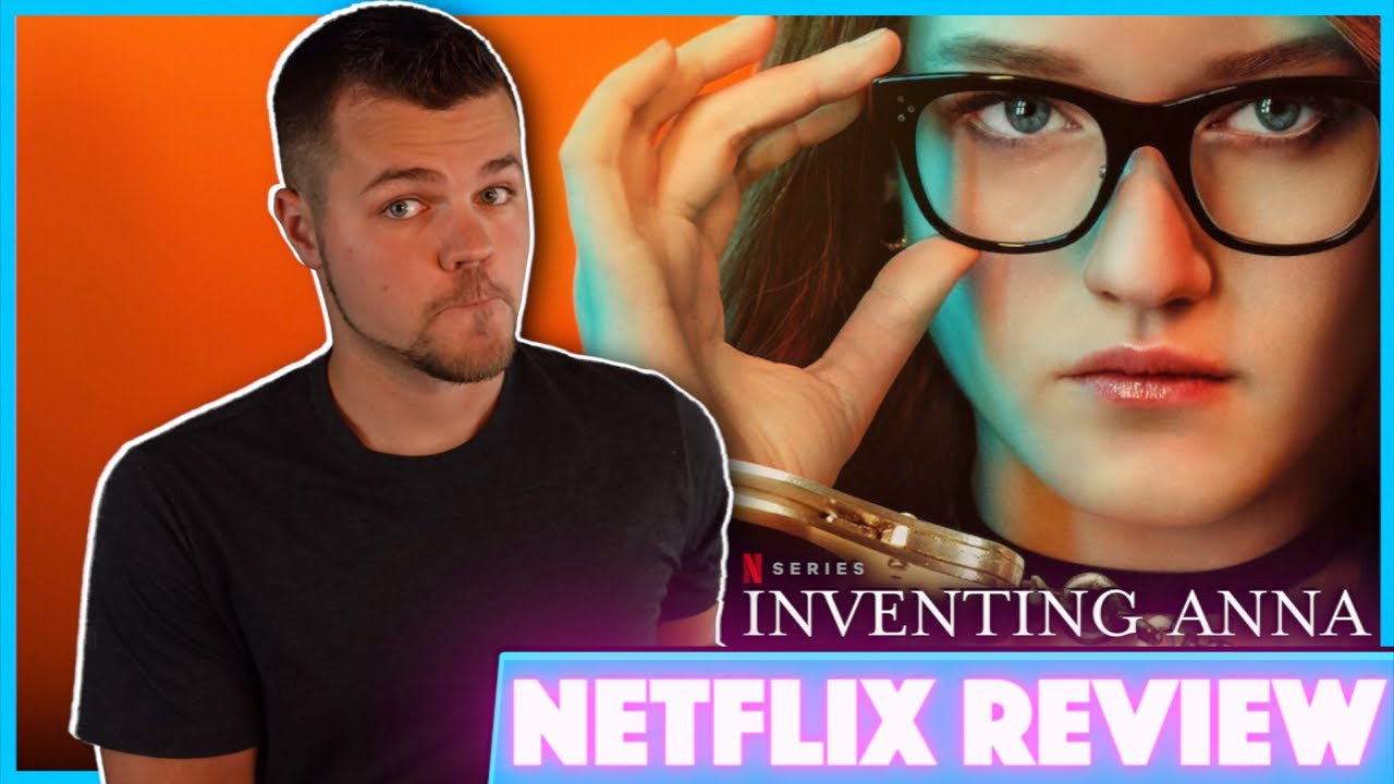 Inventing anna review