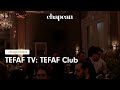 Tefaf tv tefaf club