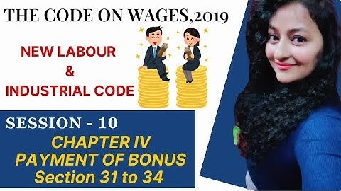 Code on Wages, 2019 | Payment of Bonus | Session 10 - Section 31 to 34 #codeonwages #readytoupskill