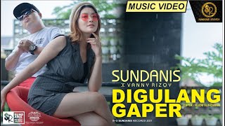 DI GULANG GAPER - SUNDANIS X VANNY RIZQY ( MV)