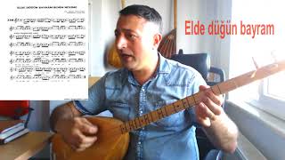 Elde düğün bayram benim neyime (solfej)
