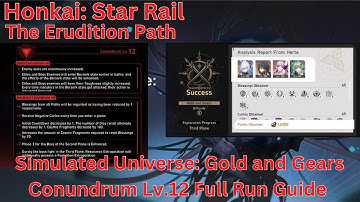 SU: Gold and Gears The Erudition Path Conundrum Lv.12 Full Run Guide【Honkai Star Rail 1.6】