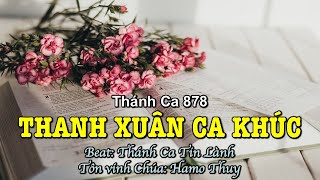 Video thumbnail of "878 Thanh Xuân Ca Khúc - Hamo Thuy"