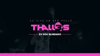 Thalles Roberto - Eu Sou Blindado (DVD OFICIAL) chords