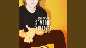 Someone You Loved (Future Humans Remix)