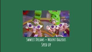 Sweet Dreams   Mount Rageous - Sped Up/Nightcore | Trolls 3