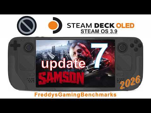 Samson (update 7) on Steam Deck OLED with Steam OS 3.9