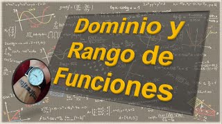 Dominio y Rango de Una Función a Partir de su Grafica