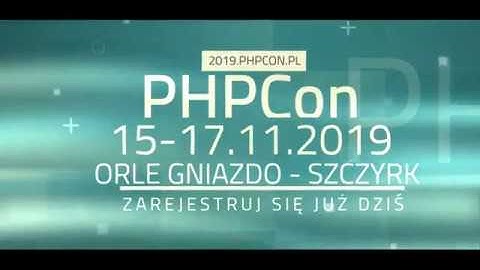 zapowiedź PHPCon Poland 2019