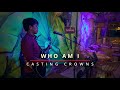 Who Am I - Casting Crowns - Live Acoustic Cover
