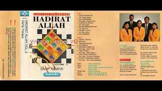 Full Album: Lagu2 Penyembahan HADIRAT ALLAH Volume 3 - Sanip Yesaya & Singers (1993)